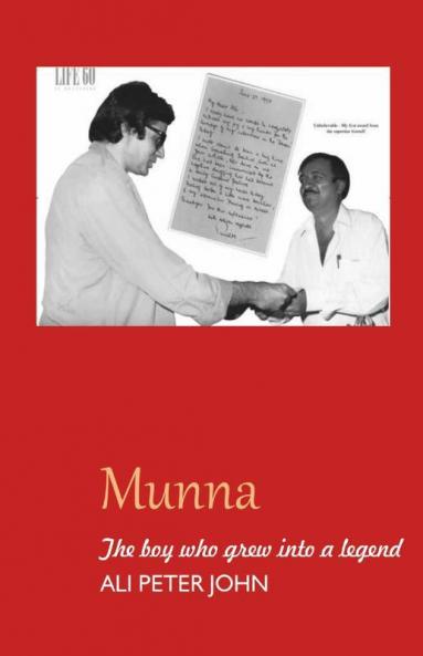 Munna The Boy Who Grew Into A Legend