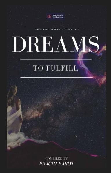 Dreams To Fulfill