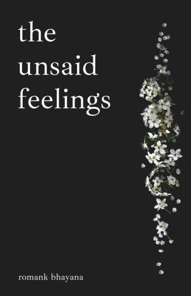 The Unsaid Feeling