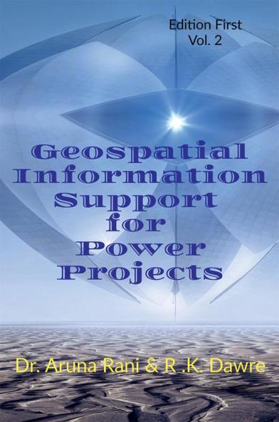 Geospatial Information Support for Power Projects