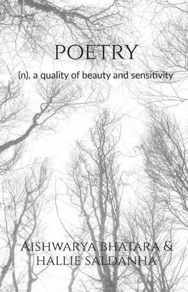 Poetry: (N) A Quality Of Beauty And Sensitivity