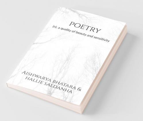 Poetry: (N) A Quality Of Beauty And Sensitivity