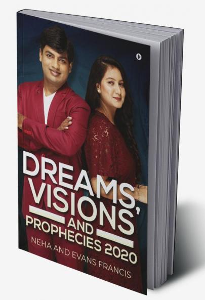Dreams Visions and Prophecies 2020
