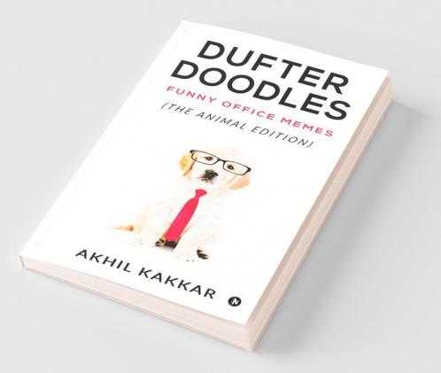Dufter Doodles : Funny Office Memes (The Animal Edition)