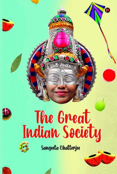 The Great Indian Society