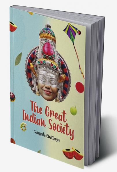 The Great Indian Society