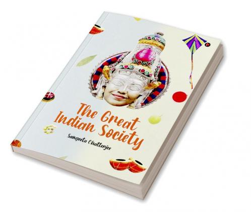 The Great Indian Society
