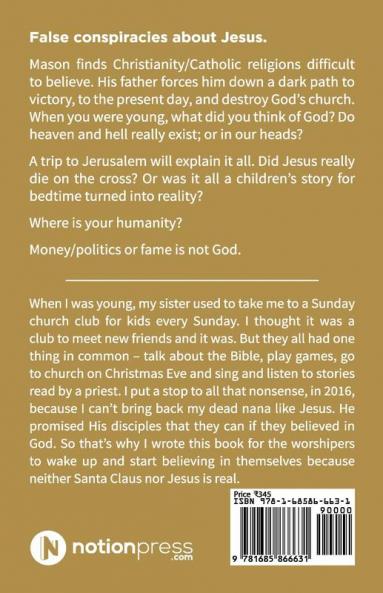 OH MY GOD…… The Son of God : God did not create the world SCIENCE DID!!