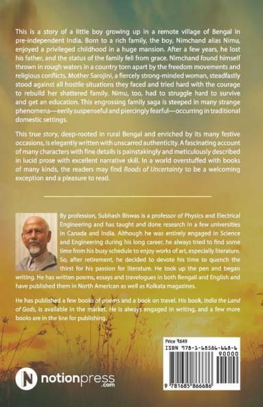 Roads Of Uncertainty : A Journey Through Life'S Unimaginable Twists And Turns