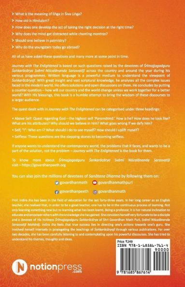 Journey With The Enlightened : Understanding The Contemporary World Through Vedic Philosophical Scientific And Practical Wisdom