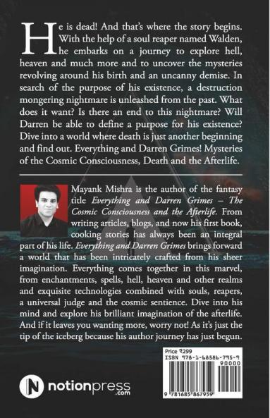 Everything And Darren Grimes : The Cosmic Consciousness And The Afterlife