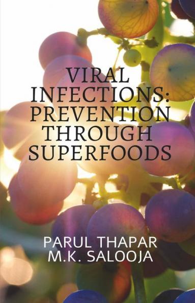 Viral Infections: Prevention Through Superfoods