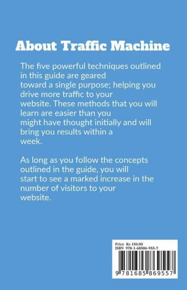 Traffic Machine: Powerful Strategies To Increase Web Traffic