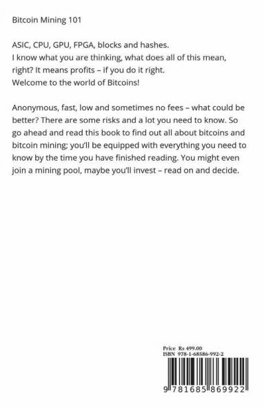 Bіtсоіn Mining 101: The Bіtсоіn Bеgіnnеr'Ѕ Guide To Mаkіng Money Wіth Bitcoins