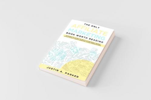 The Only Affiliate Marketing Book Worth Reading