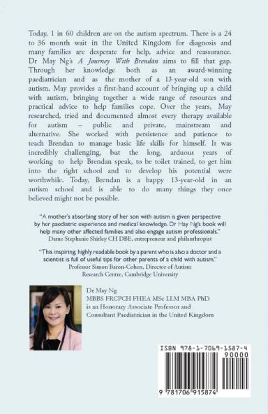 A Journey with Brendan: Life with a child with autism by a mother and paediatrician (Isbn-10: 170691587x Isbn-13: 978-1706915874)