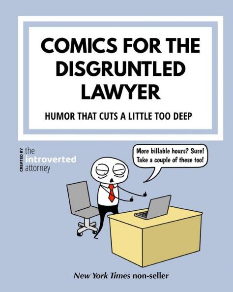 Comics For The Disgruntled Lawyer