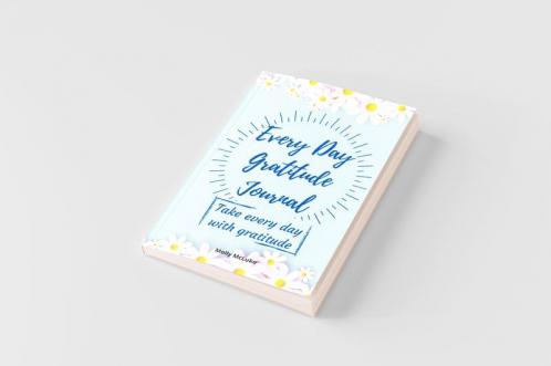 Every Day Gratitude Journal