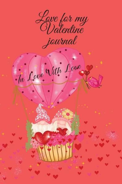 Love for my Valentine journal