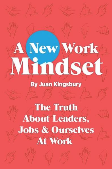 A New Work Mindset