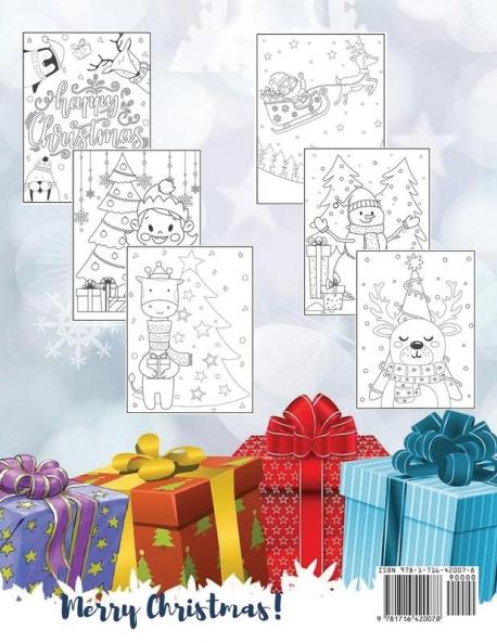 My First Christmas Coloring Book for Toddlers: Amazing Children's Christmas Gift Easy and Cute Coloring Pages with Santa Claus Reindeer Snowmen & More!