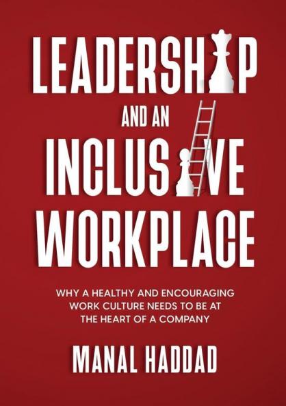 Leadership and an Inclusive Workplace