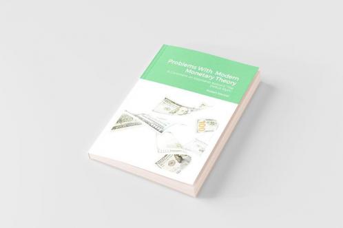 Problems With  Modern Monetary Theory