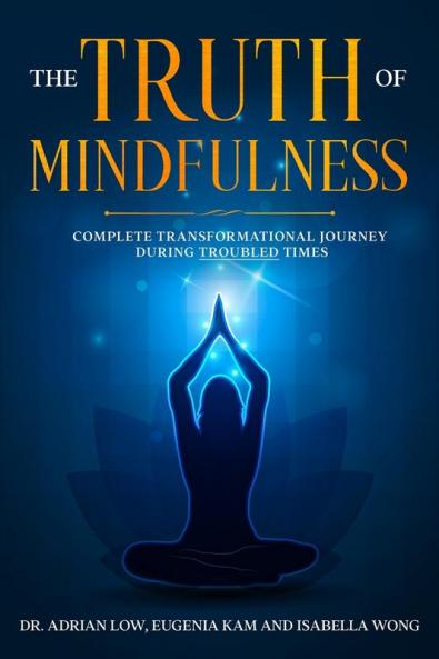 The Truth of Mindfulness