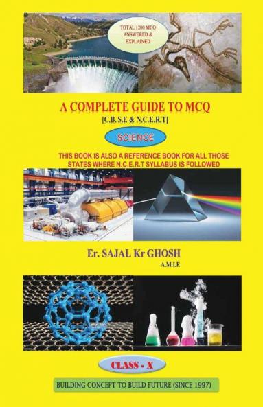A Complete Guide To Mcq.(C.B.S.E  Class 10) Science : C.B.S.E Mcq Series Class 10 Science