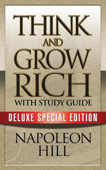 Think and Grow Rich with Study Guide