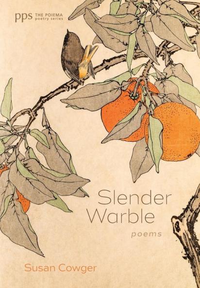 Slender Warble: Poems (Poiema Poetry)