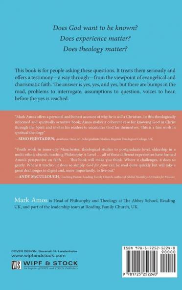 God for Now: Theology Through Evangelical and Charismatic Experience