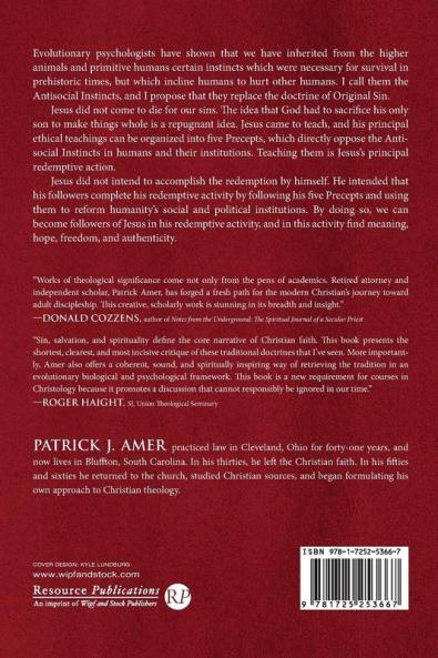 New Wineskins: A New Approach to Original Sin and the Redemption
