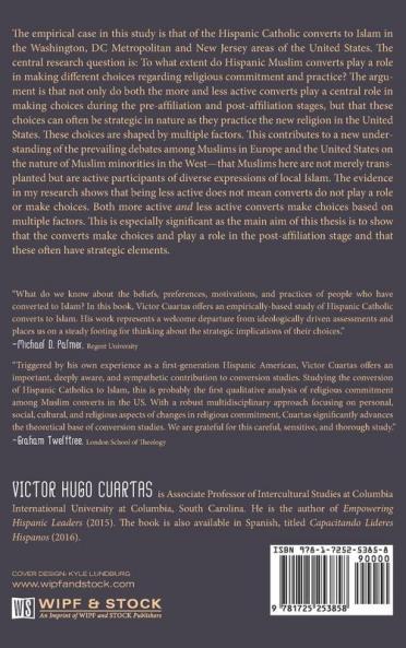 Hispanic Muslims in the United States: Agency Identity and Religious Commitment