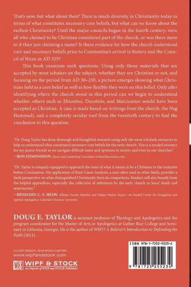 Jesus Before Constantine: The Church Her Beliefs and Her Apologetics