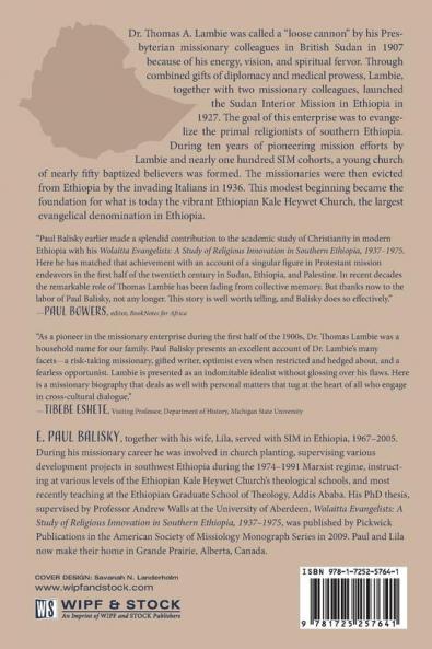 Thomas A. Lambie: Missionary Doctor and Entrepreneur