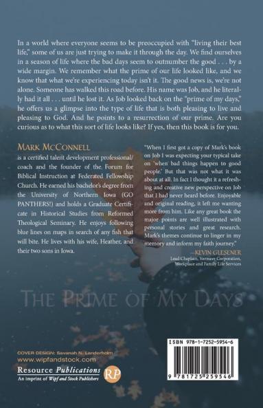 The Prime of My Days: Lessons in the Prime of Life from the Book of Job