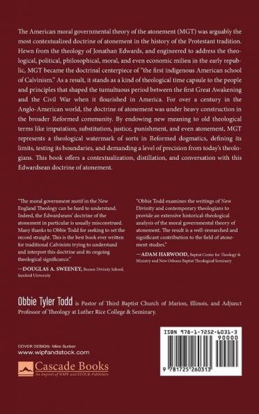 The Moral Governmental Theory of Atonement: Re-Envisioning Penal Substitution (Re-Envisioning Reformed Dogmatics)