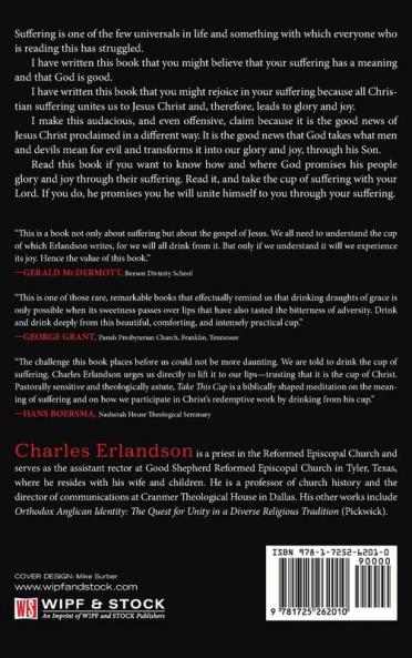 Take This Cup: How God Transforms Suffering Into Glory and Joy