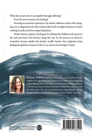 Broken Beauty: Reflections of a Soul Refined by Cancer