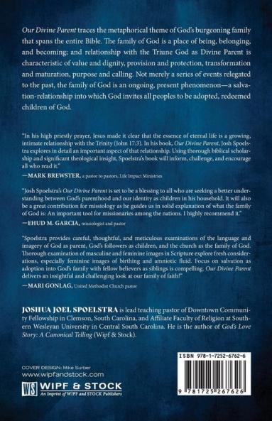 Our Divine Parent: A Biblical Theology of the Family of God