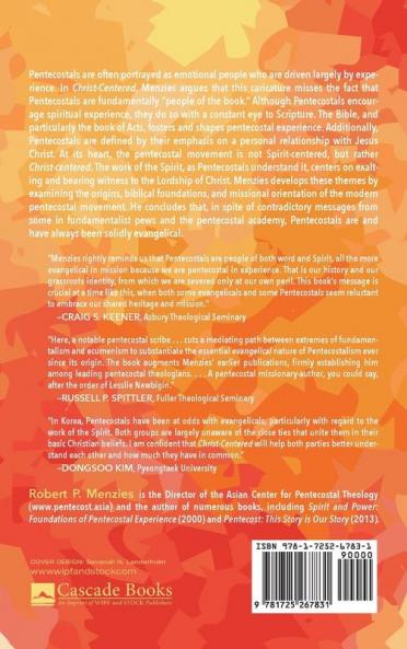 Christ-Centered: The Evangelical Nature of Pentecostal Theology