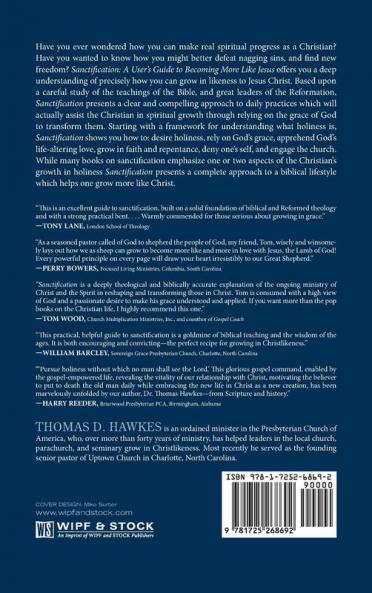 Sanctification: A User's Guide to Becoming More Like Jesus