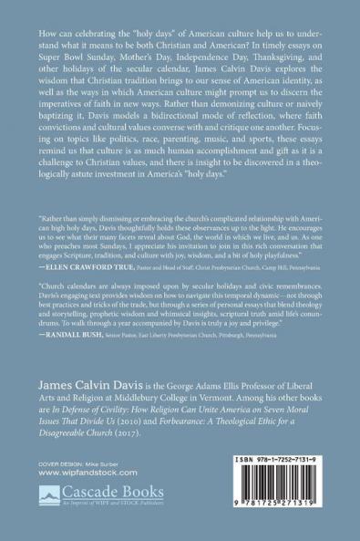 American Liturgy: Finding Theological Meaning in the Holy Days of Us Culture