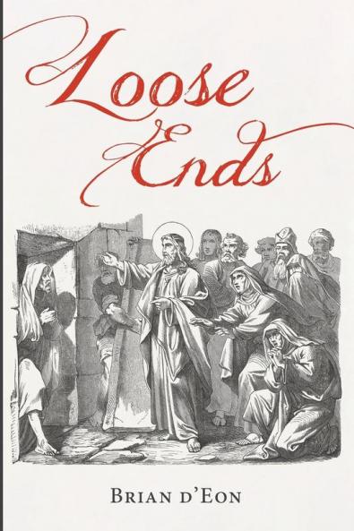 Loose Ends