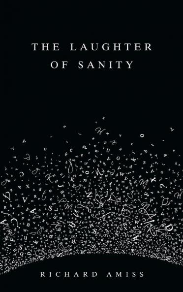 The Laughter of Sanity