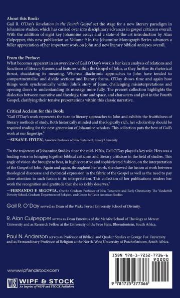 Revelation in the Fourth Gospel: And Eight Johannine Essays: 9 (Johannine Monograph)