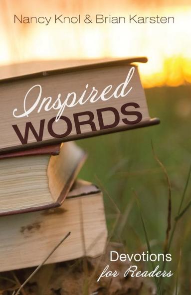 Inspired Words: Devotions for Readers
