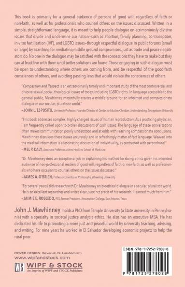 Compassion and Respect: Breaking Through to Dialogue on Abortion Family Planning and Human Reproduction in a Secular Pluralistic World
