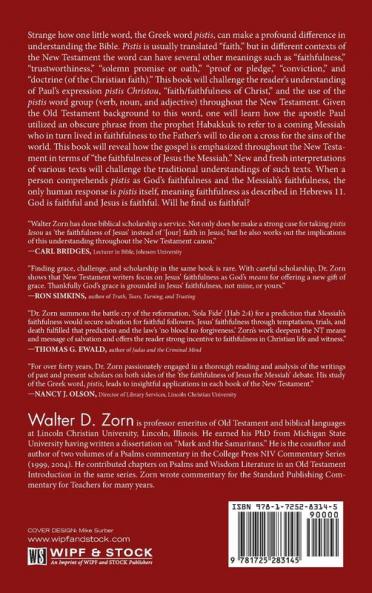 The Faithfulness of Jesus the Messiah: A Gospel Emphasis